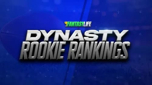 Dynasty Fantasy Football Rookie Rankings