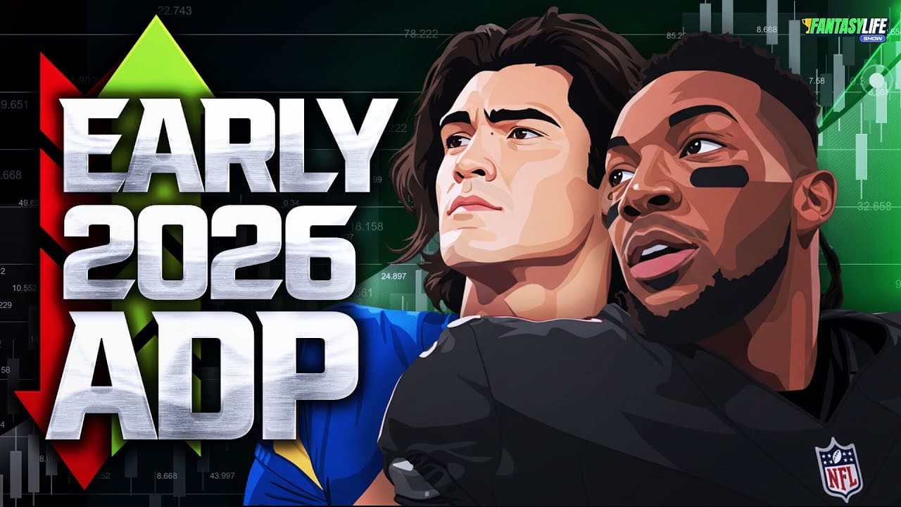 Way-Too-Early ADP for 2026 + Our “My Guys” to Target!