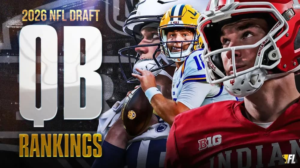 2026 NFL Draft Quarterback Rankings: Fernando Mendoza Stands Alone
