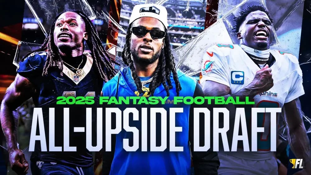 The All-Upside Fantasy Football Draft: The Risky Players Who Can Win You a Title