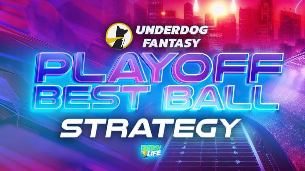Underdog Playoff Best Ball Strategy. Draft season isn't over.