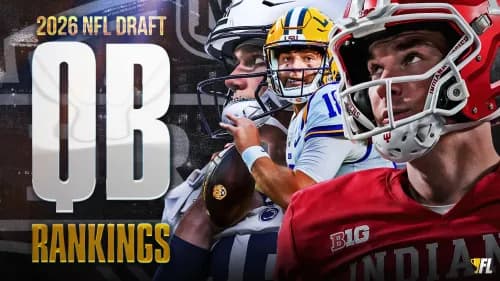 2026 NFL Draft Quarterback Rankings: Fernando Mendoza Stands Alone