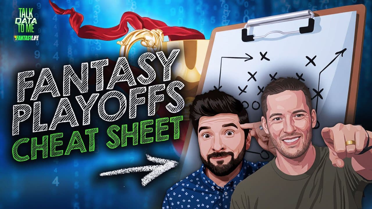 The Ultimate Fantasy Football Playoffs Cheatsheet (Full Positional Breakdown)